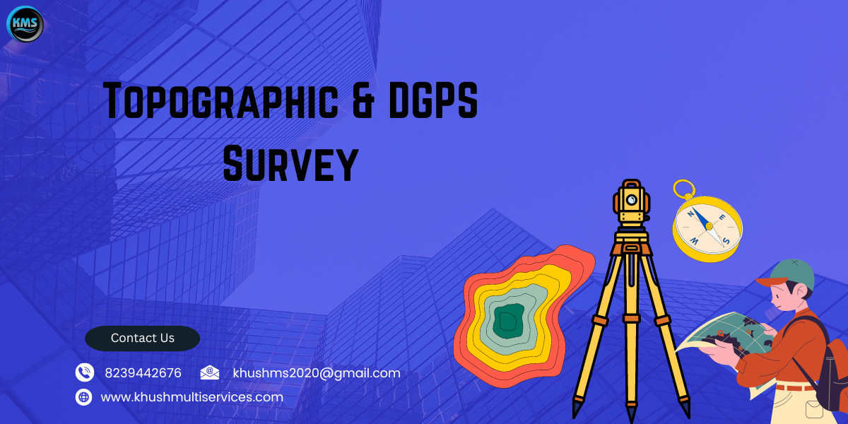 TOPOGRAPGIC & DGPS SURVEY